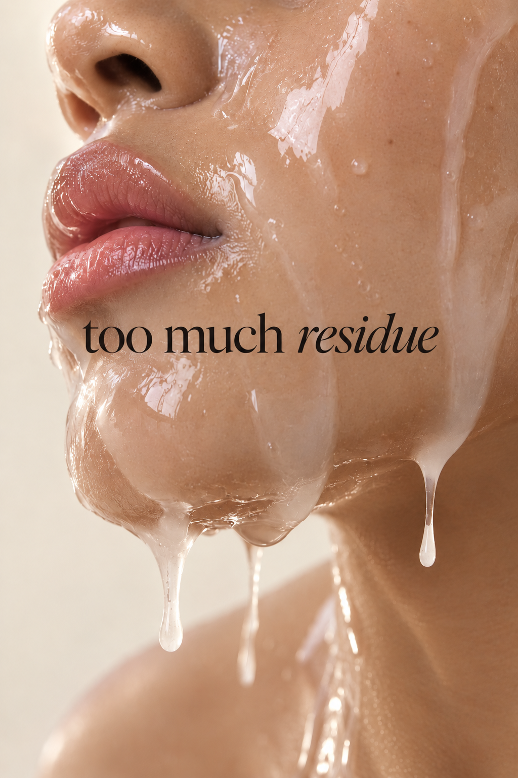 Close-up of glossy skincare residue dripping from the lower half of a woman's face.