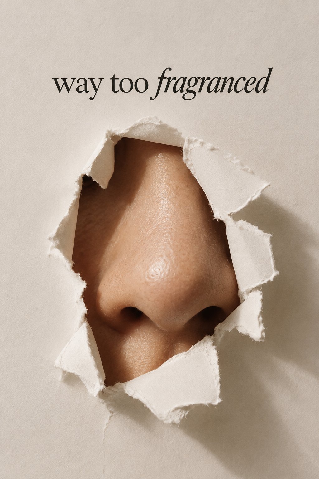 Close-up of a nose visible through torn paper, representing an overpowering fragrance experience.